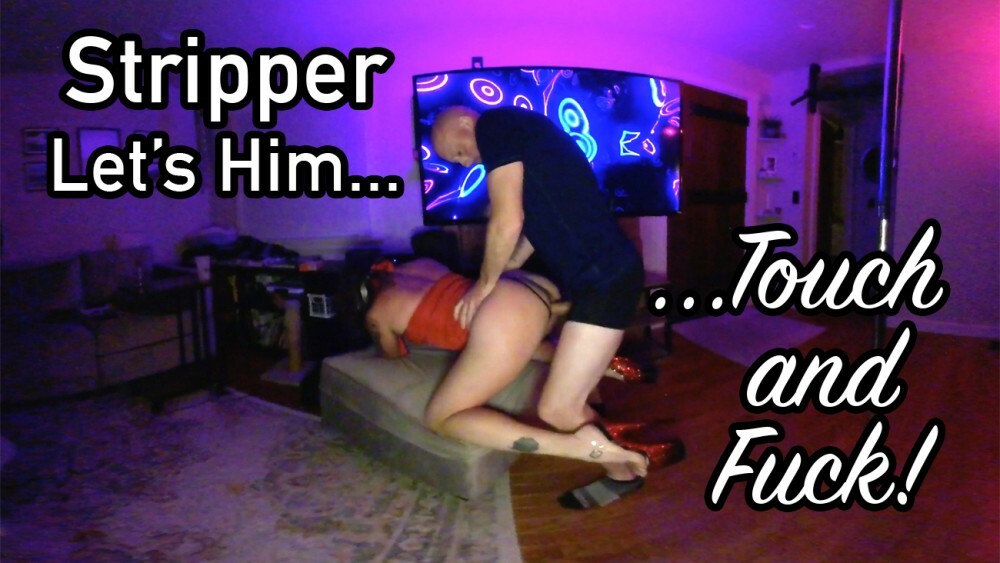 Stripper Lets Him Touch and Fuck